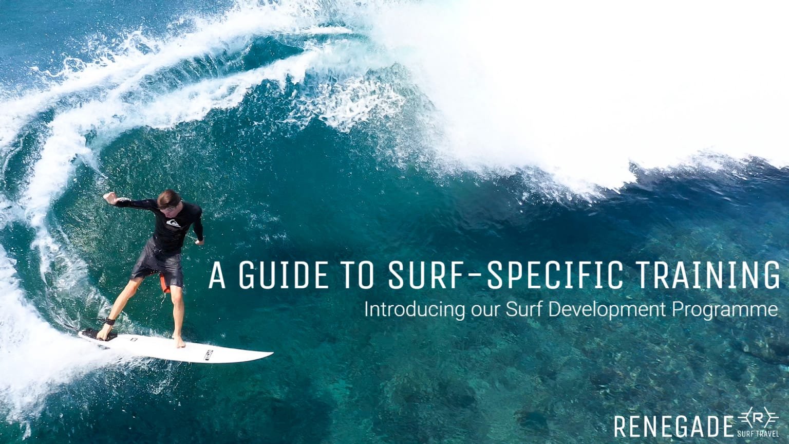 SURF SPECIFIC TRAINING: THE ULTIMATE GUIDE - Renegade Surf Travel